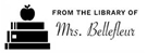 Picture of Bellefleur Rectangular Teacher Stamp